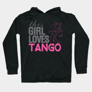 This Girl Loves Tango Hoodie